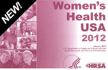HRSA's Women's Health USA 2012