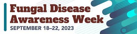 Fungal Disease Awareness Week