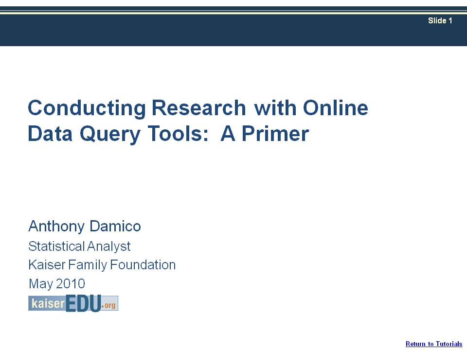 Conducting Research with Online Query Tools
Video Tutorial